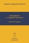 Investigations in Cognitive Grammar