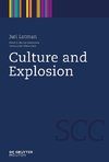 Culture and Explosion