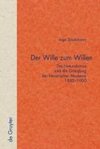 Der Wille zum Willen