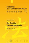 Der Trust im chinesischen Recht