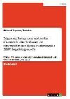 Migration, Integration und Asyl in Österreich - Die Vorhaben der österreichischen Bundesregierung der XXIV. Legislaturperiode