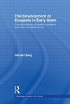 Berg, H: Development of Exegesis in Early Islam