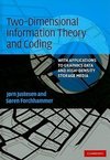 Justesen, J: Two-Dimensional Information Theory and Coding