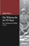 Die Wehrmacht im NS-Staat