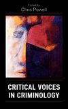 Critical Voices in Criminology