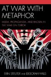 At War with Metaphor