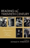 Reading the Twentieth Century