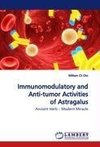 Immunomodulatory and Anti-tumor Activities of Astragalus