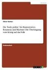 Die 'body politic' bei Kantorowicz, Rousseau und Büchner: Die Übertragung vom König auf das Volk