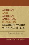 African and African American Images in Newbery Award Winning Titles