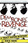 Dem Bones' Revenge