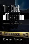 The Cloak of Deception