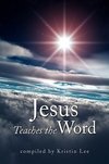 Jesus Teaches the Word