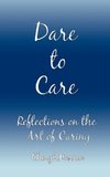 Dare to Care