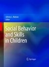 Social Behavior and Skills in Children