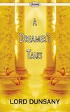 A Dreamer's Tales