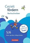 Gezielt fördern 5./6. Schuljahr. Rechtschreiben