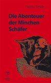 Die Abenteuer der Minchen Schäfer