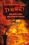 Sandman präsentiert 01. Thessaly - Die Hexe lässt das Morden nicht