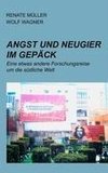 Angst und Neugier im Gepäck