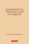 Mathematical Thought and Its Objects