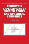 Geometric Applications of Fourier Series and Spherical Harmonics