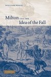 Milton and the Idea of the Fall