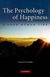 The Psychology of Happiness