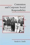 Soule, S: Contention and Corporate Social Responsibility