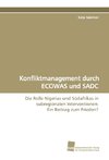 Konfliktmanagement durch ECOWAS und SADC