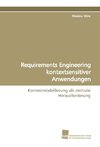 Requirements Engineering kontextsensitiver Anwendungen