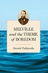 Melville and the Theme of Boredom