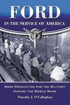 O'Callaghan, T:  Ford in the Service of America