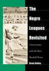 The Negro Leagues Revisited