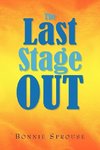 The Last Stage Out