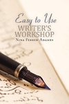 Easy to Use Writer's Workshop