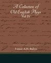 A Collection Of Old English Plays Vol IV