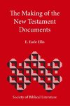 The Making of the New Testament Documents