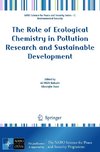 The Role of Ecological Chemistry in Pollution Research and Sustainable Development