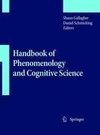 Handbook of Phenomenology and Cognitive Science