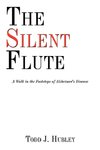 The Silent Flute