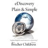 eDiscovery Plain & Simple