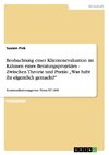 Beobachtung einer Klientenevaluation im Rahmen eines Beratungsprojektes -  Zwischen Theorie und Praxis:  