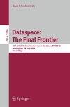 Dataspace: The Final Frontier