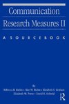 Communication Research Measures II