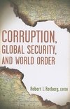 Corruption, Global Security, and World Order