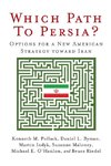 Which Path to Persia?