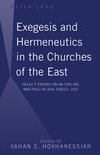 Exegesis and Hermeneutics in the Churches of the East