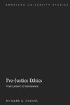 Pro-Justice Ethics