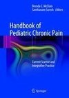 Handbook of Pediatric Chronic Pain